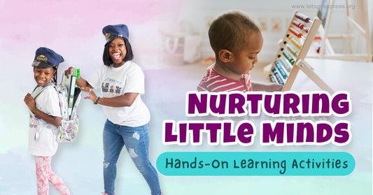 Nurturing Little Minds: Hands-On Learning Activities