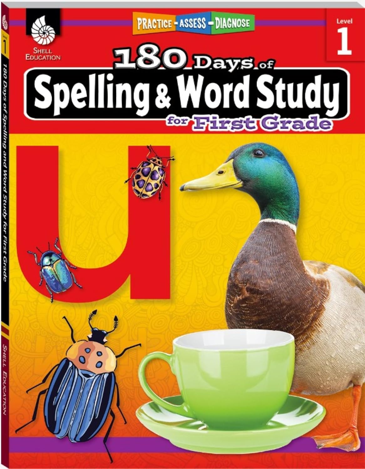 180 Days™: Spelling and Word Study for First Grade: Practice, Assess, Diagnose