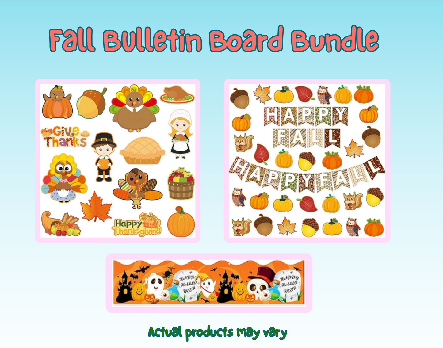 Fall bulletin board bundle with Thanksgiving and fall-themed illustrations, including pumpkins, animals, and festive lettering. Text reads "Actual products may vary."