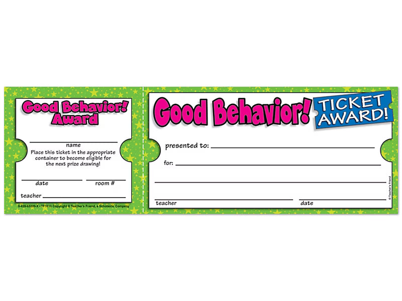 Good Behavior Ticket Awards