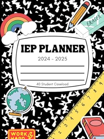 IEP Planner 2024- 2025 School Year