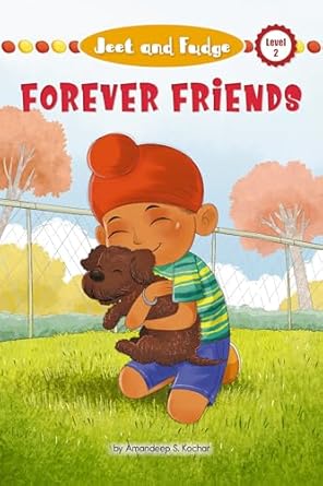 Jeet and Fudge: Forever Friends Paperback