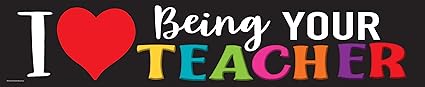 Teacher Created Resources I Love Being Your