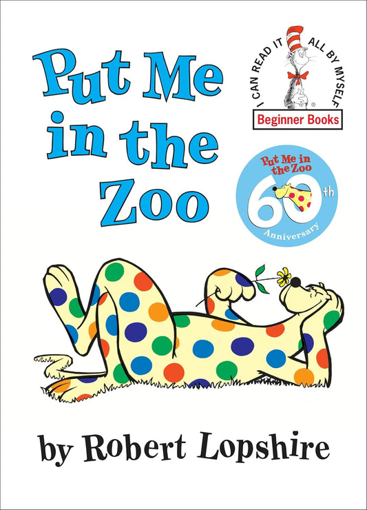 Put Me in the Zoo (I can read it all by myself' Beginner Books)