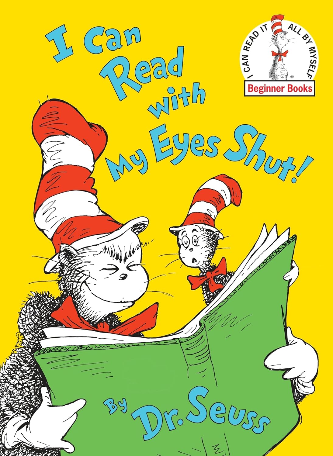 I Can Read With My Eyes Shut! (Beginner Books)