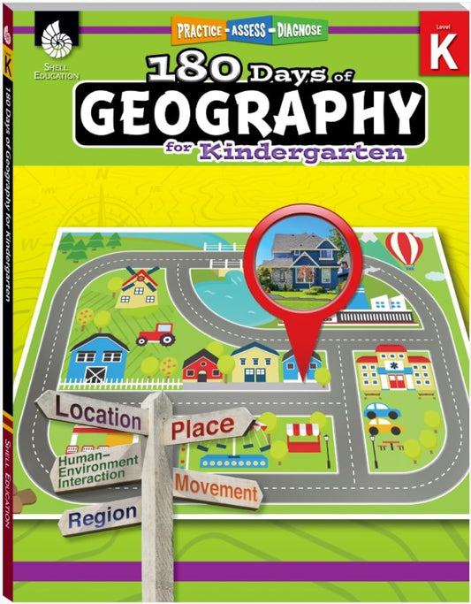 180 Days™: Geography for Kindergarten: Practice, Assess, Diagnose