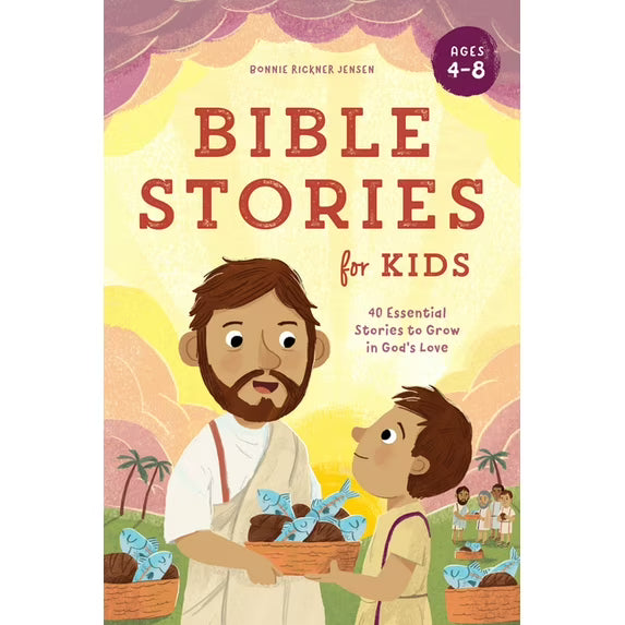 Bible Stories for Kids : 40 Essential Stories to Grow in God's Love (Paperback)