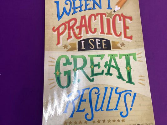 When Practice I see Great result