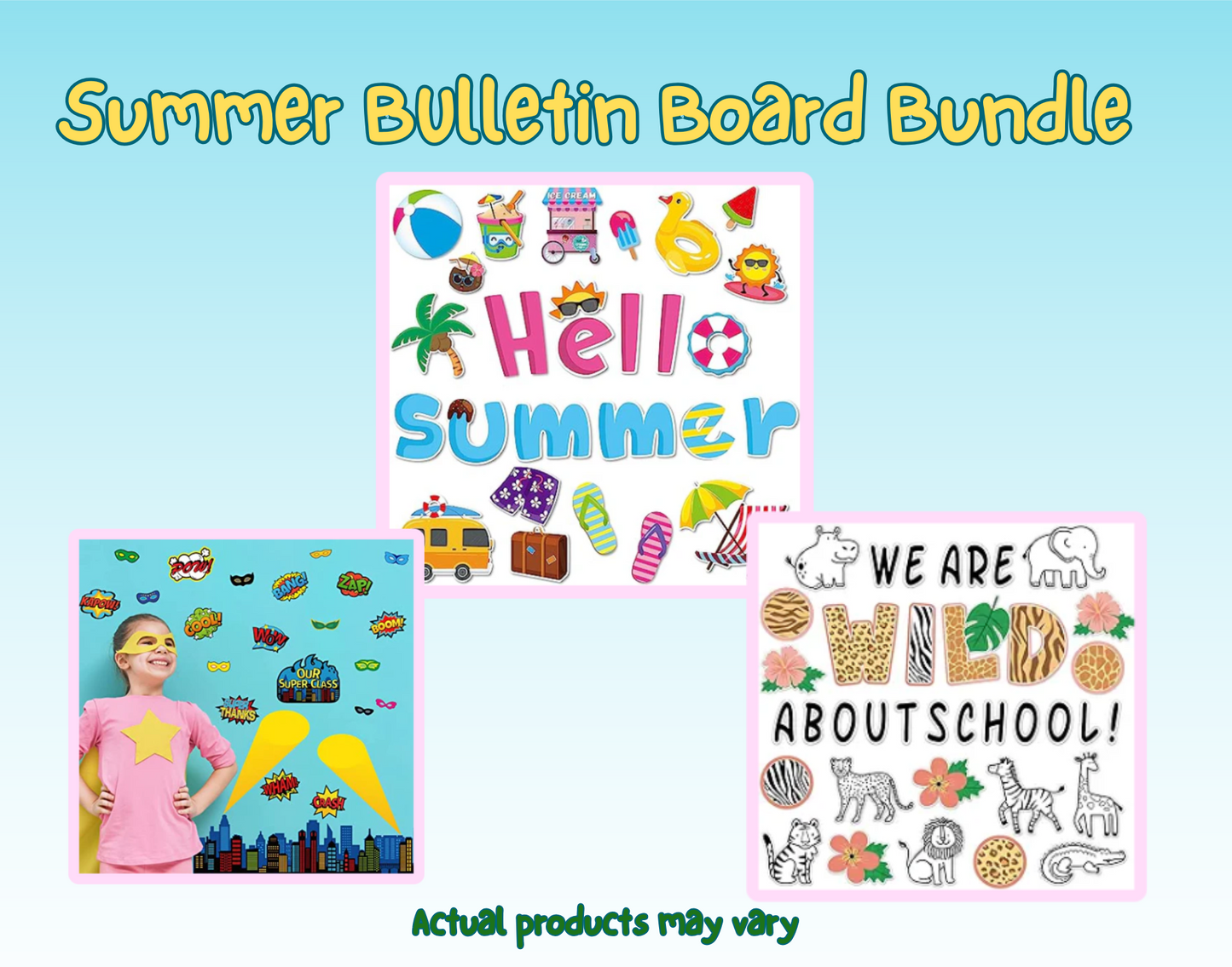 Summer Bulletin Board Bundle featuring three designs: "Hello Summer" with beach icons, a child in superhero attire, and "We Are Wild About School" with animal patterns.