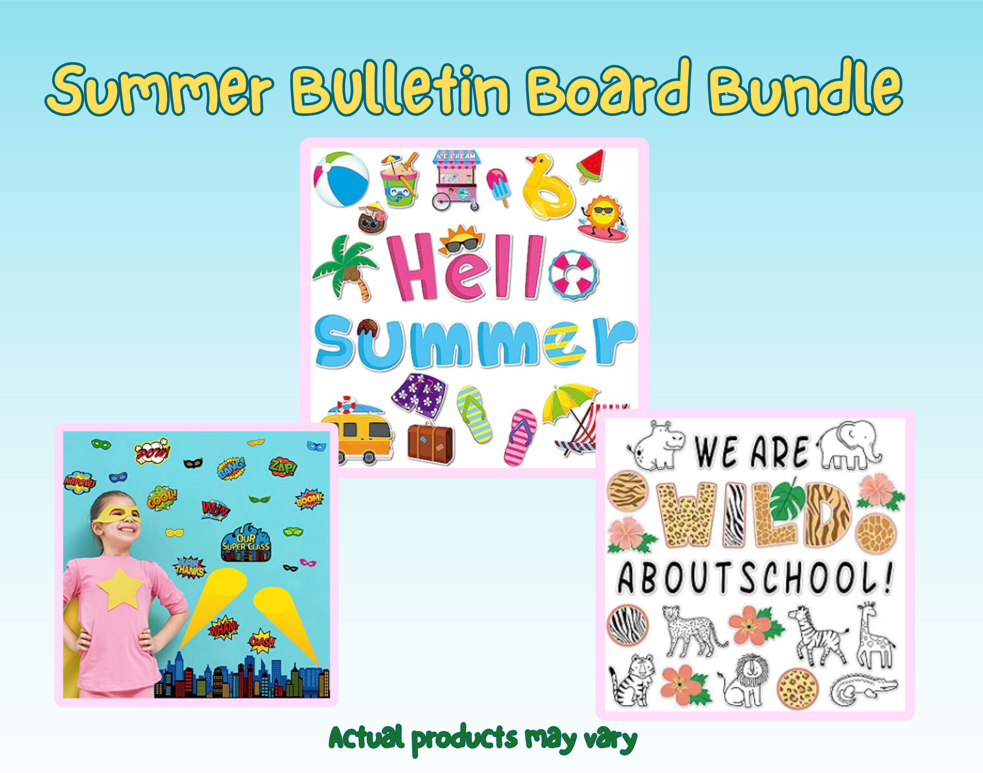 Summer Bulletin Board Bundle featuring three designs: "Hello Summer" with beach icons, a child in superhero attire, and "We Are Wild About School" with animal patterns.