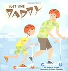 Just Like Daddy Hardcover Megan E. Bryant