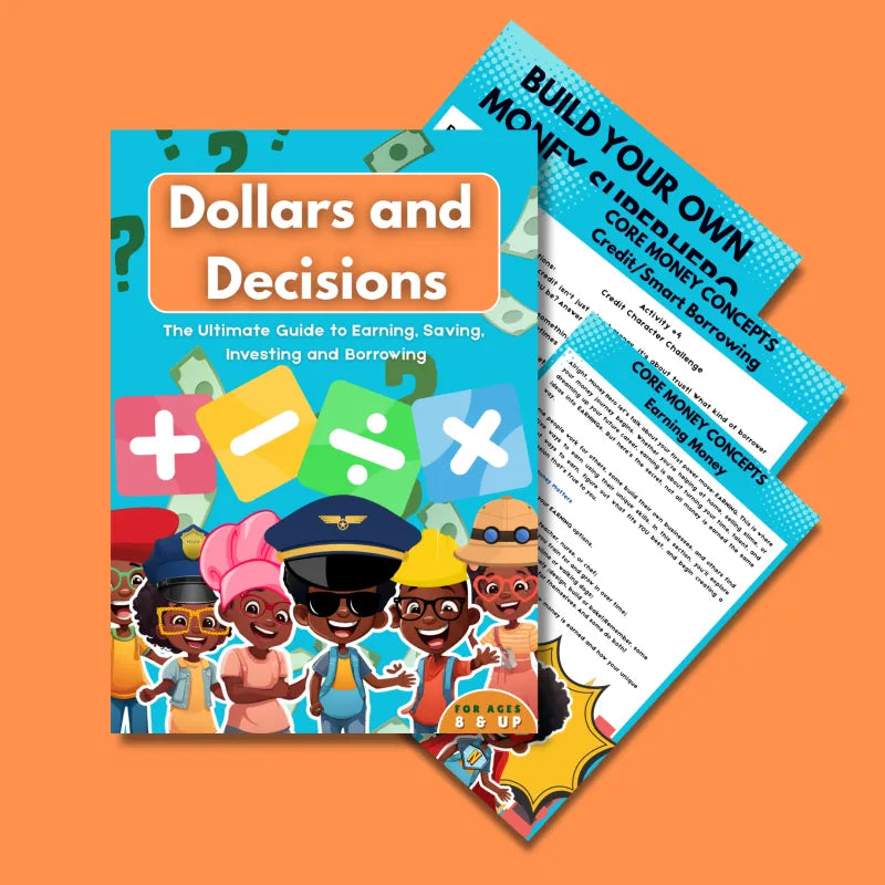 Dollars and Decisions